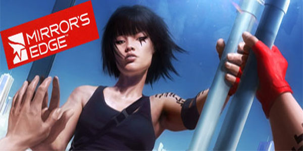 Mirror's Edge : un premier essai très encourageant !