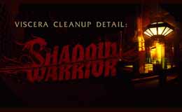 Viscera Cleanup Detail: Shadow Warrior