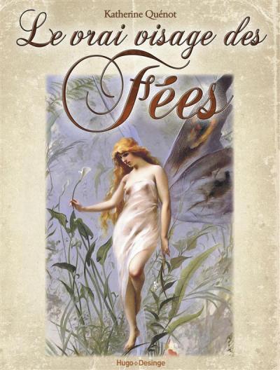 Le vrai visage des fées