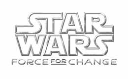 Star Wars : Force for Change