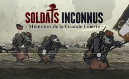 Soldats Inconnus : Mémoires de la Grande Guerre