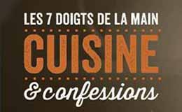 Cuisine & Confessions, le nouveau spectacle des 7 doigts de la Main