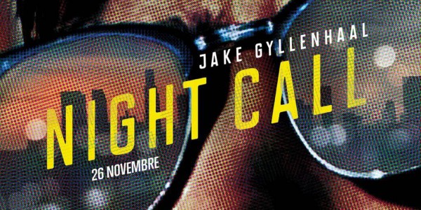 Night-Call-Jake-Gyllenhaal-Nightcrawler