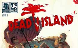 Dead Island Comics