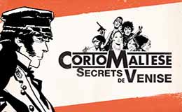 Corto Maltese : Secrets de Venise