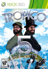 Retour sur Tropico 5 : dictateur si je veux !