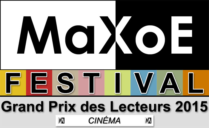 MaXoE Festival : Sélection Cinéma