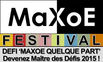 Défi 'MaXoE Quelque Part'