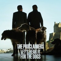 Proclaimers_LetsHearItForTheDogs_jaq