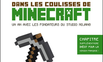 L'ouvrage 'Dans Les Coulisses de Minecraft' disponible dès aujourd'hui chez DTC