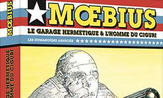 Mœbius Œuvres - Coffret : Le Garage hermétique + L'Homme du Ciguri USA chez Les Humanos