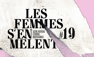 Le Festival Les femmes s’en mêlent