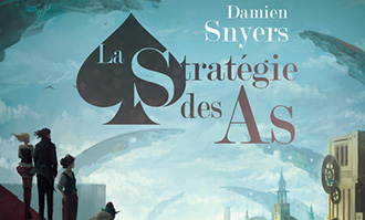 La Stratégie des as de Damien Snyers chez ActuSF