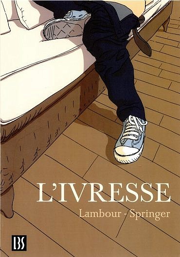 L'ivresse