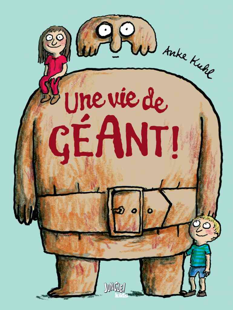 une-vie-de-geant