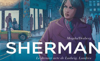 Sherman Tome 7 de Stephen Desberg et Magda chez Le Lombard