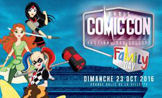 Comic Con Paris 2016 présente le Family Day