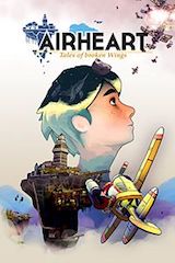 Airheart, Tales Of Broken Wings : surprenant !