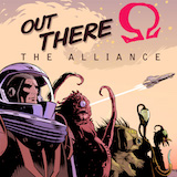 Retour sur Out There Ω The Alliance : vers l’infini et au-delà !