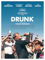 Drunk – Un hymne vibrant au monde d’avant