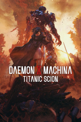 Daemon X Machina – Titanic Scion : Plus ouvert et plus ambitieux